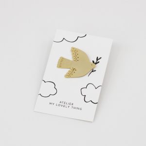 Pins Colombe, My Lovely Thing